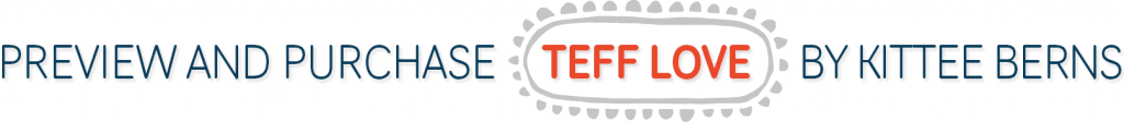 Preview and Purchase Teff Love