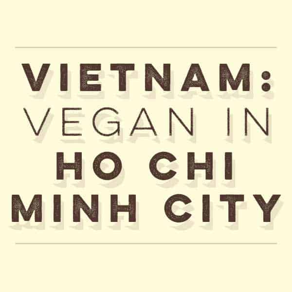Vegan in Ho Chi Minh City