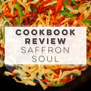 Saffron Soul Cookbook Review