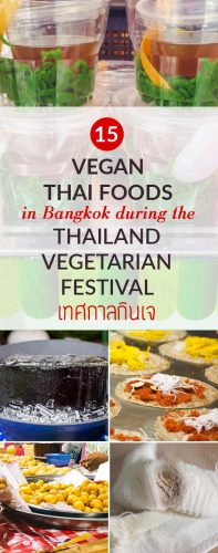 15 Vegan Foods to Try in Bangkok during the Thailand Vegetarian Festival