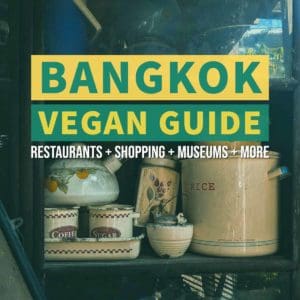 Vegan guide to Bangkok